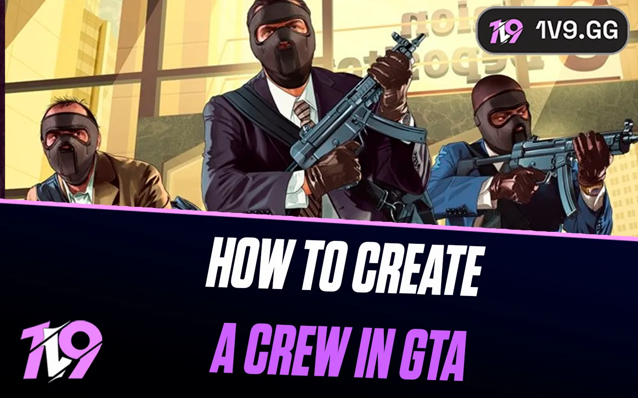 How To Create a Crew in GTA 5 Online: Complete Guide